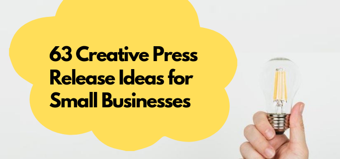 63 Creative Press Release Ideas for Small Businesses « MarketersMedia ...